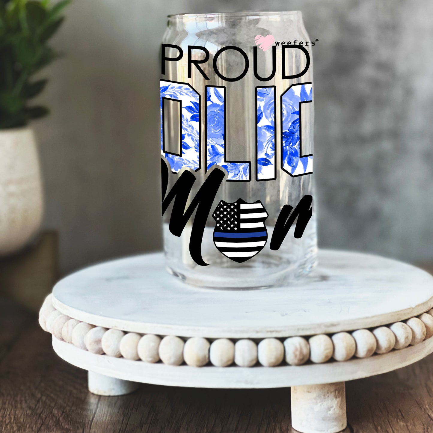 Proud Police Mom 16oz Libbey Glass Can UV DTF or Sublimation Wrap - Decal - Weefers