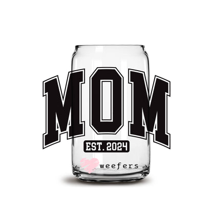 Mom EST 2024 Baby Announcement 16oz Libbey Glass Can UV DTF or Sublimation Cup Wrap - Decal Transfer - Weefers