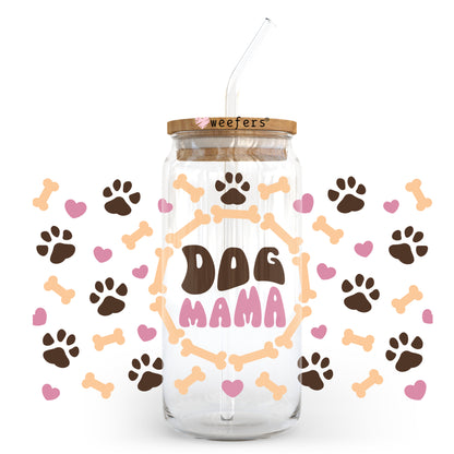 Dog Mama 20oz Libbey Glass Can, 34oz Hip Sip, 40oz Tumbler UV DTF or Sublimation Decal Transfer - Weefers