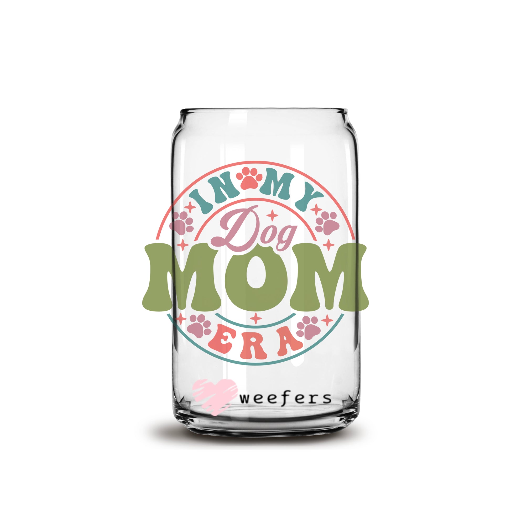 In My Mom Era 16oz Libbey Glass Can UV DTF or Sublimation Cup Wrap - Decal Transfer - Weefers