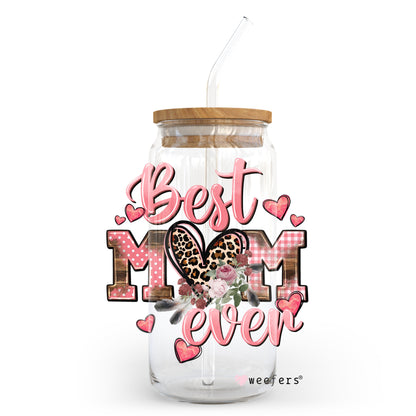 Mother's Day Best Mom Ever Floral 20oz Libbey Glass Can, 34oz Hip Sip, 40oz Tumbler UV DTF or Sublimation Decal Transfer - Weefers