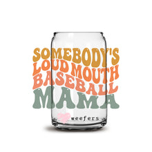 Load image into Gallery viewer, Somebody&#39;s Loud Mouth Baseball Mama Libbey Glass Can Wrap UV-DTF Sublimation Transfers
