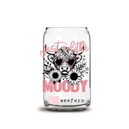 Just a Little Moody Bougie Cow 16oz Libbey Glass Can UV DTF or Sublimation Cup Wrap - Decal Transfer - Weefers