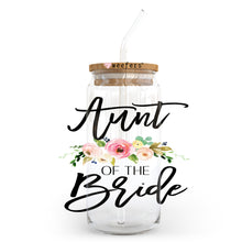 Load image into Gallery viewer, Aunt of the Bride 20oz Libbey Glass Can, 34oz Hip Sip, 40oz Tumbler UVDTF or Sublimation Decal Transfer
