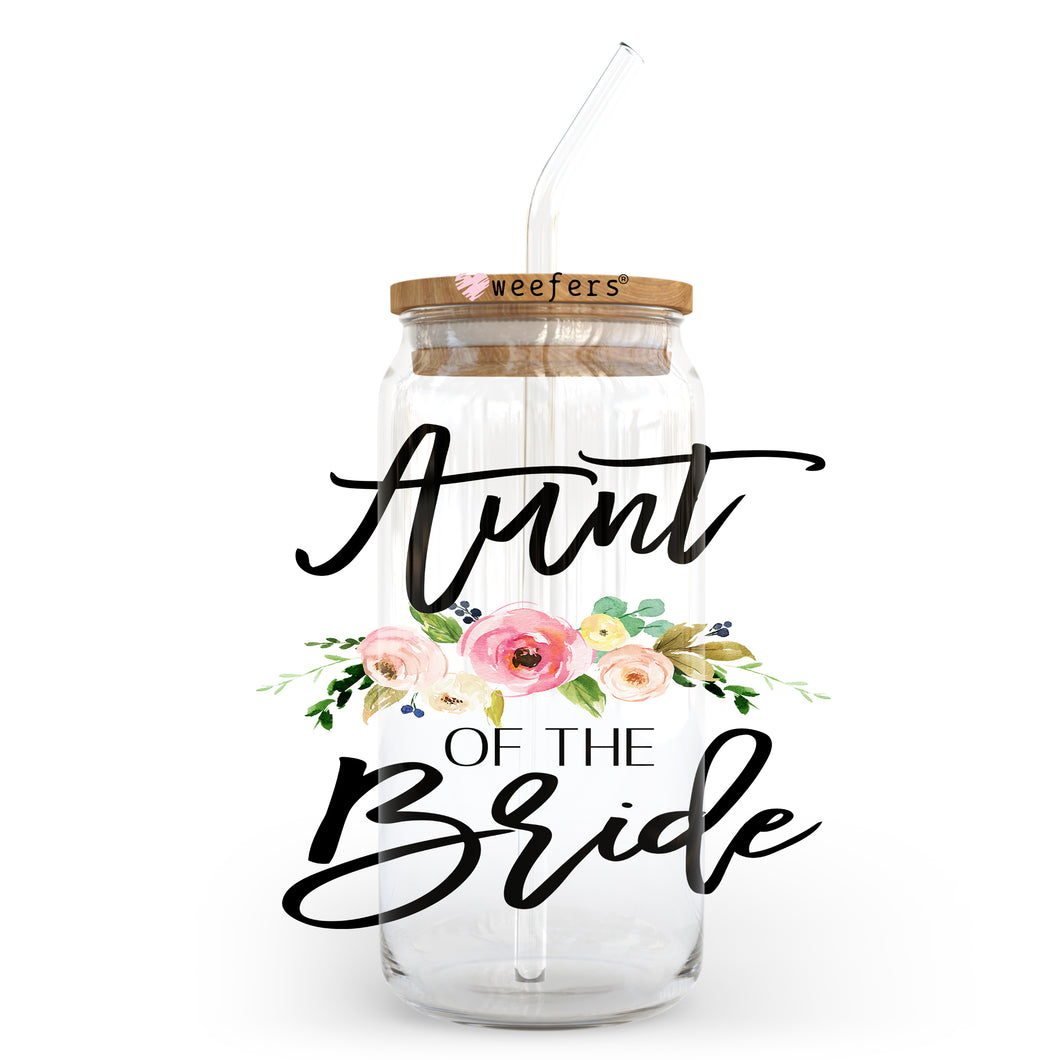 Aunt of the Bride 20oz Libbey Glass Can, 34oz Hip Sip, 40oz Tumbler UVDTF or Sublimation Decal Transfer