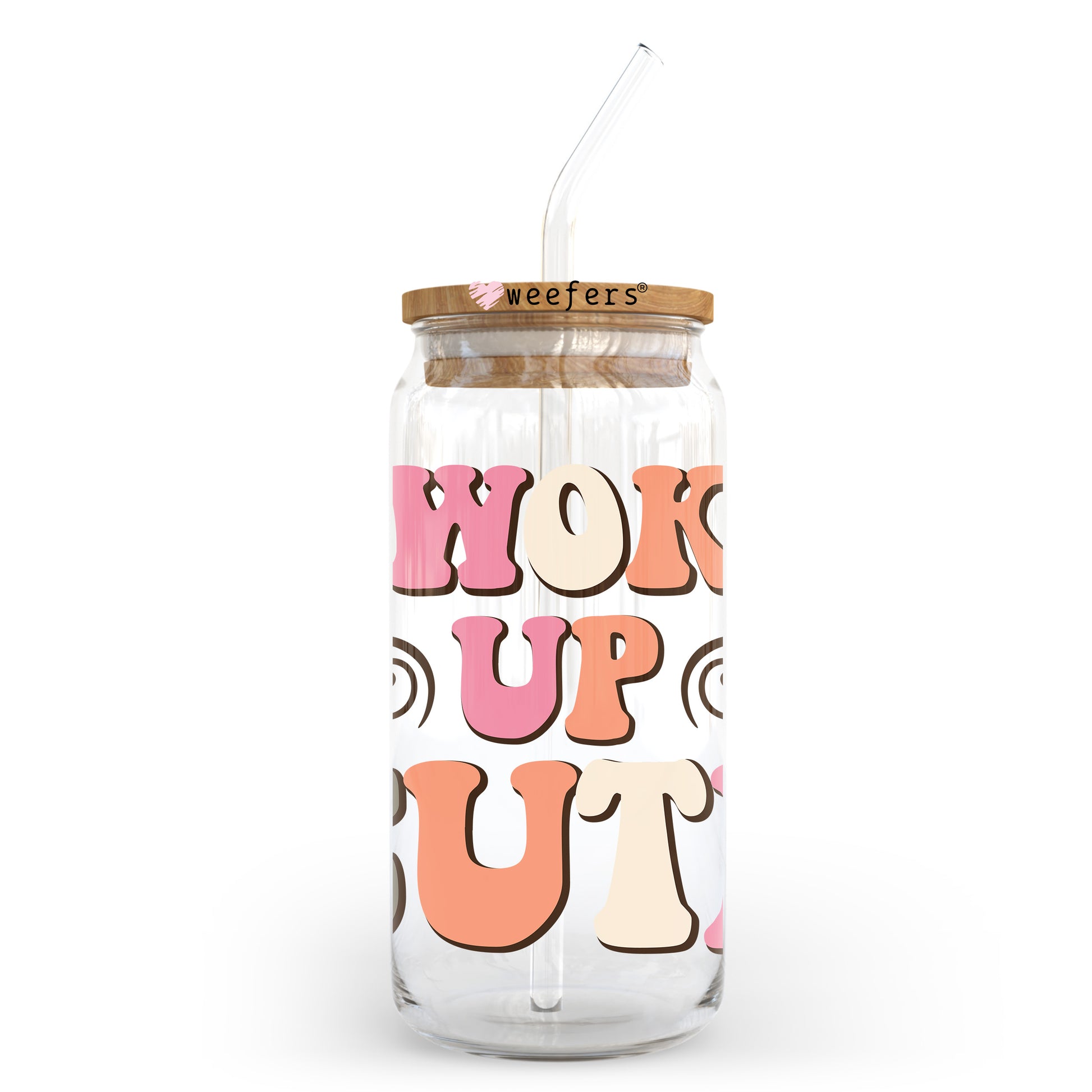 I Woke Up Cute 20oz Libbey Glass Can UV DTF or Sublimation Wrap - Decal Transfer - Weefers