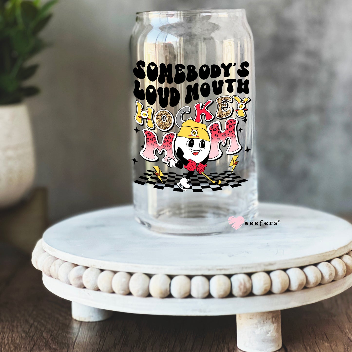 Somebody's Loud Mouth Hockey Mom Retro 16oz Libbey Glass Can UV DTF or Sublimation Wrap - Decal - Weefers