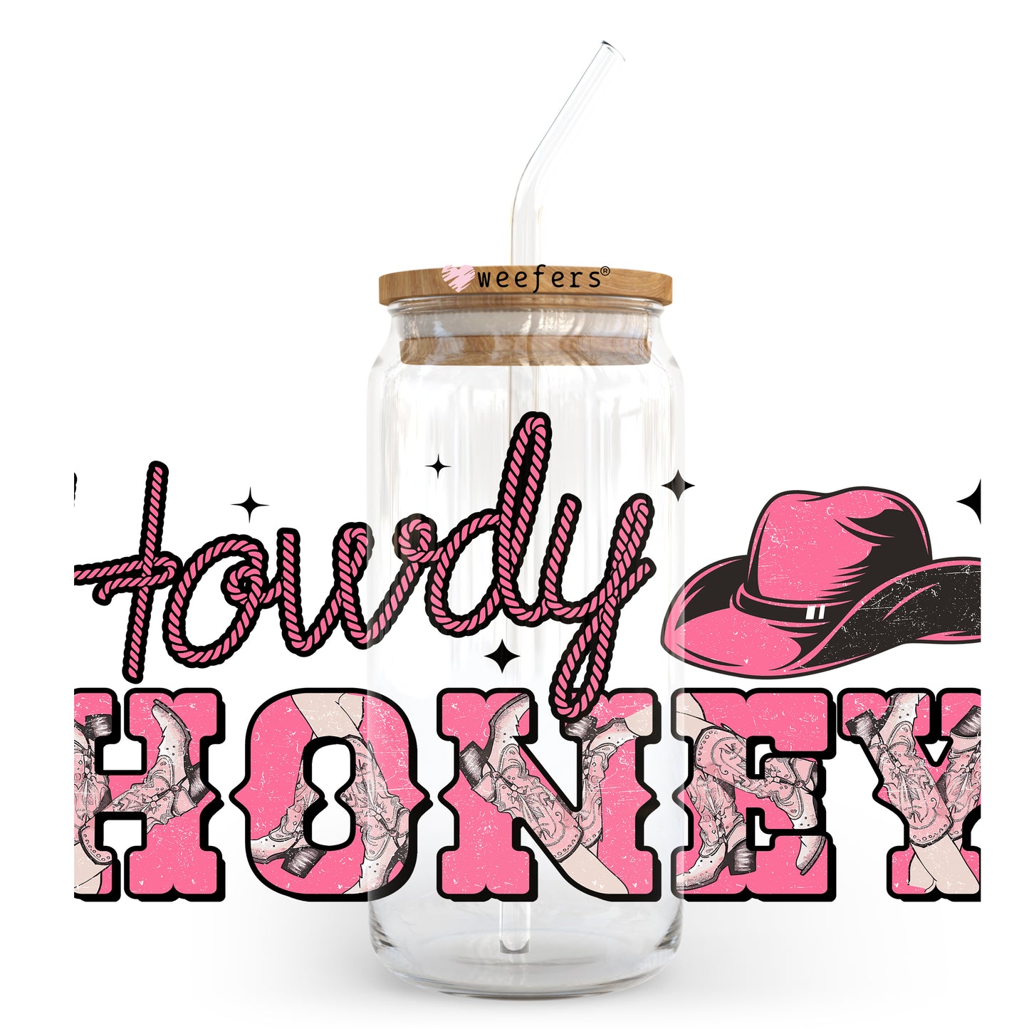 Howdy Honey Valentine's Day 20oz Libbey Glass Can UV DTF or Sublimation Wrap - Decal - Weefers