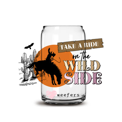 Take a Wide on The Wild Side 16oz Libbey Glass Can UV DTF or Sublimation Cup Wrap - Decal Transfer Weefers