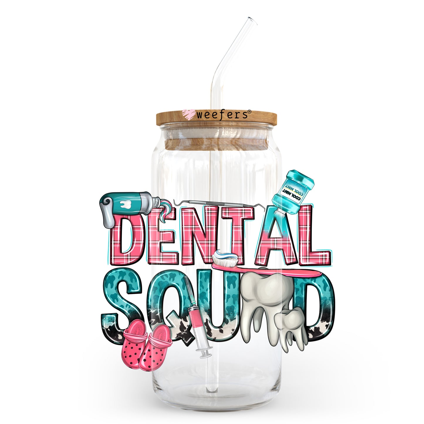 Dental Squad 20oz Libbey Glass Can UV DTF or Sublimation Wrap - Decal Transfer - Weefers