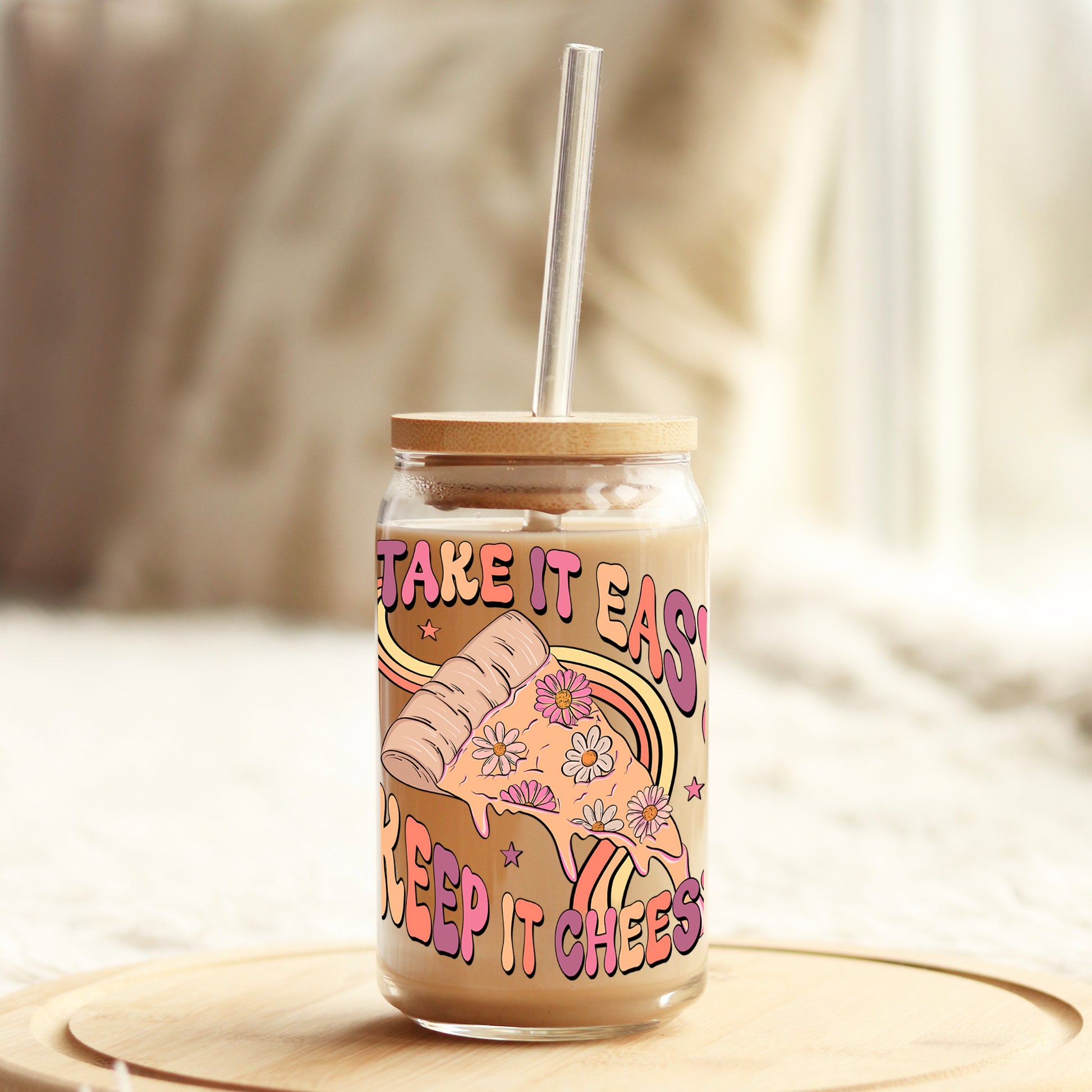 Take it Easy Keep it Cheesy 16oz Libbey Glass Can UV DTF or Sublimation Wrap - Decal - Weefers