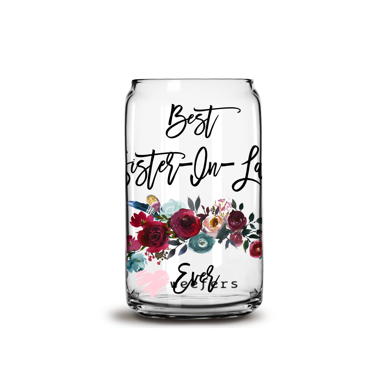 Best Sister In Law Ever Burgundy Floral 16oz Libbey Glass Can UV DTF or Sublimation Wrap - Decal - Weefers