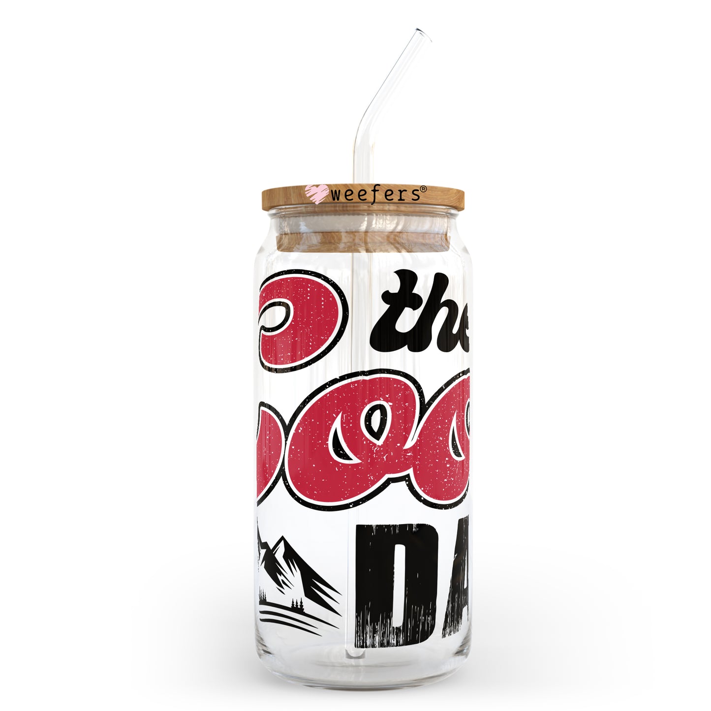 The Cool Dad 20oz Libbey Glass Can, 34oz Hip Sip, 40oz Tumbler UV DTF or Sublimation Decal Transfer - Weefers