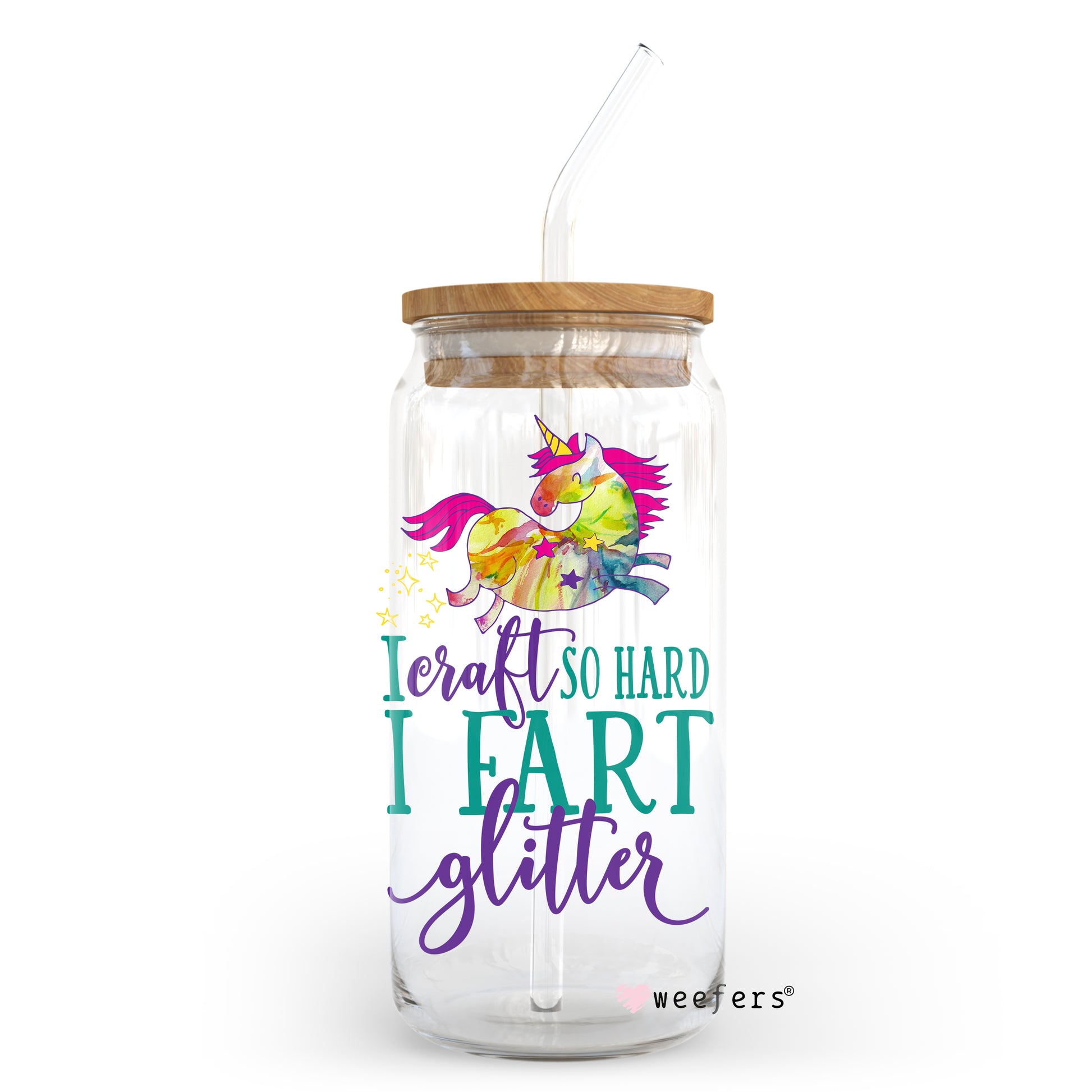 I'm so Girly I Fart Glitter 20oz Libbey Glass Can, 34oz Hip Sip, 40oz Tumbler UV DTF or Sublimation Decal Transfer - Weefers