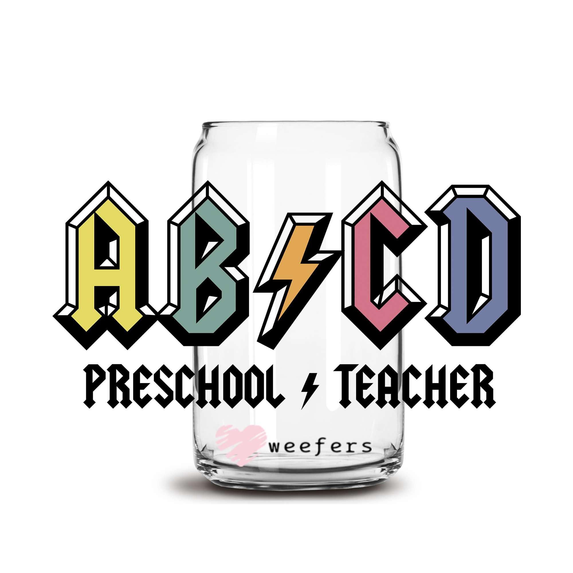 ABCD Preschool Teacher 16oz Libbey Glass Can UV DTF or Sublimation Cup ...