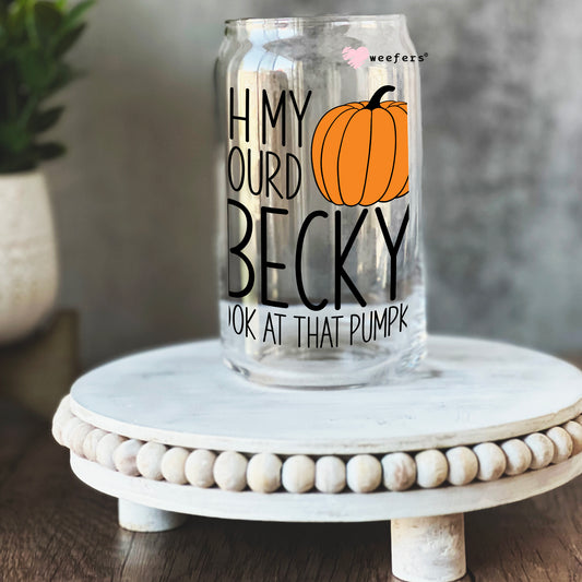 Oh My Gourd Becky Look at that Pumpkin Fall 16oz Libbey Glass Can UV DTF or Sublimation Wrap - Decal - Weefers