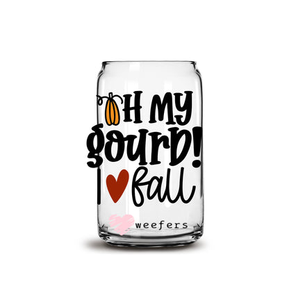 Oh My Gourd I Love Fall  16oz Libbey Glass Can UV DTF or Sublimation Wrap - Decal - Weefers