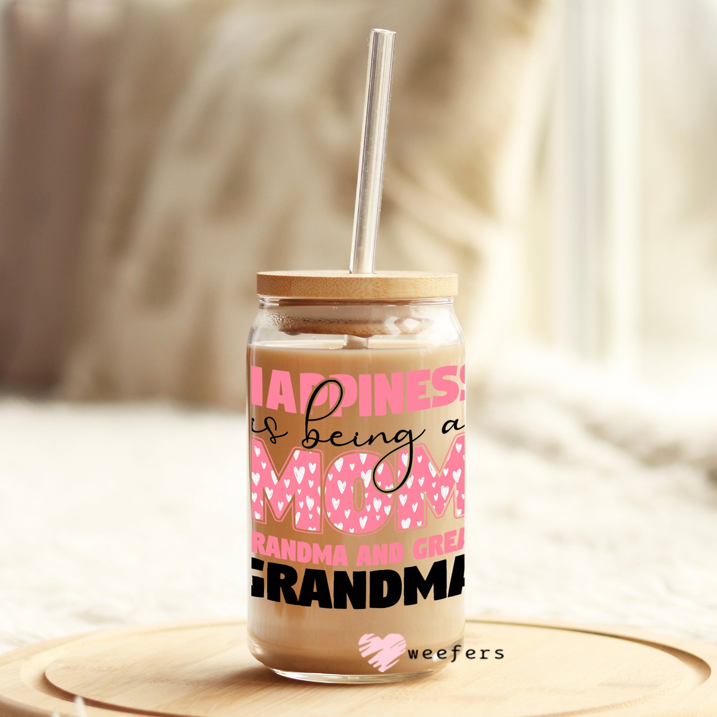 Happiness is Being a Grandma and a Great Grandma 16oz Libbey Glass Can UV DTF or Sublimation Wrap - Decal - Weefers