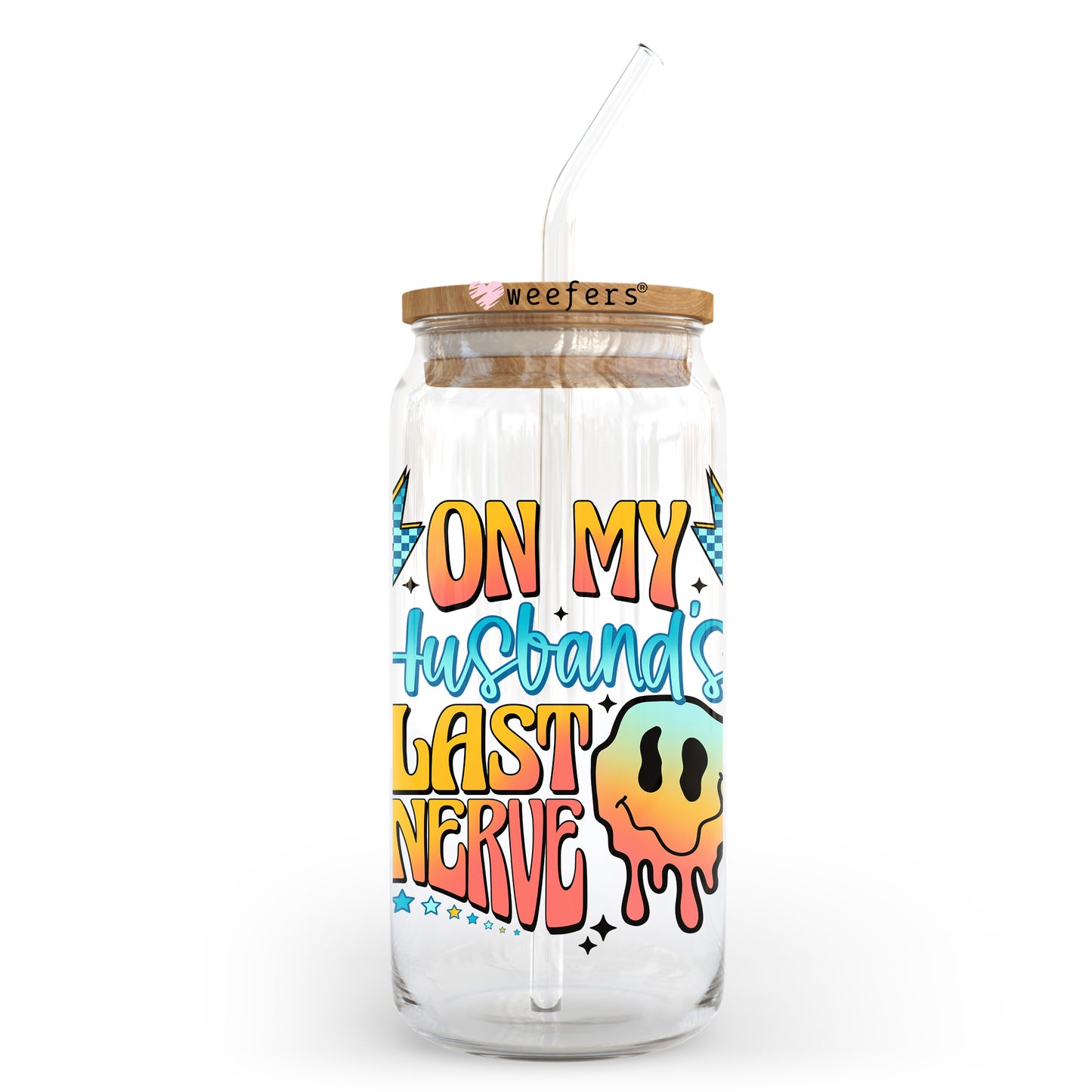 On My Husbands Last Nerve 20oz Libbey Glass Can UV DTF or Sublimation Wrap - Decal Transfer - Weefers