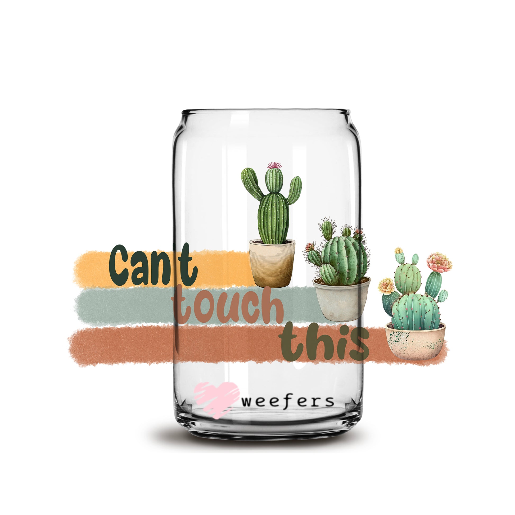 Can't Touch This 16oz Libbey Glass Can UV DTF or Sublimation Wrap - Decal - Weefers