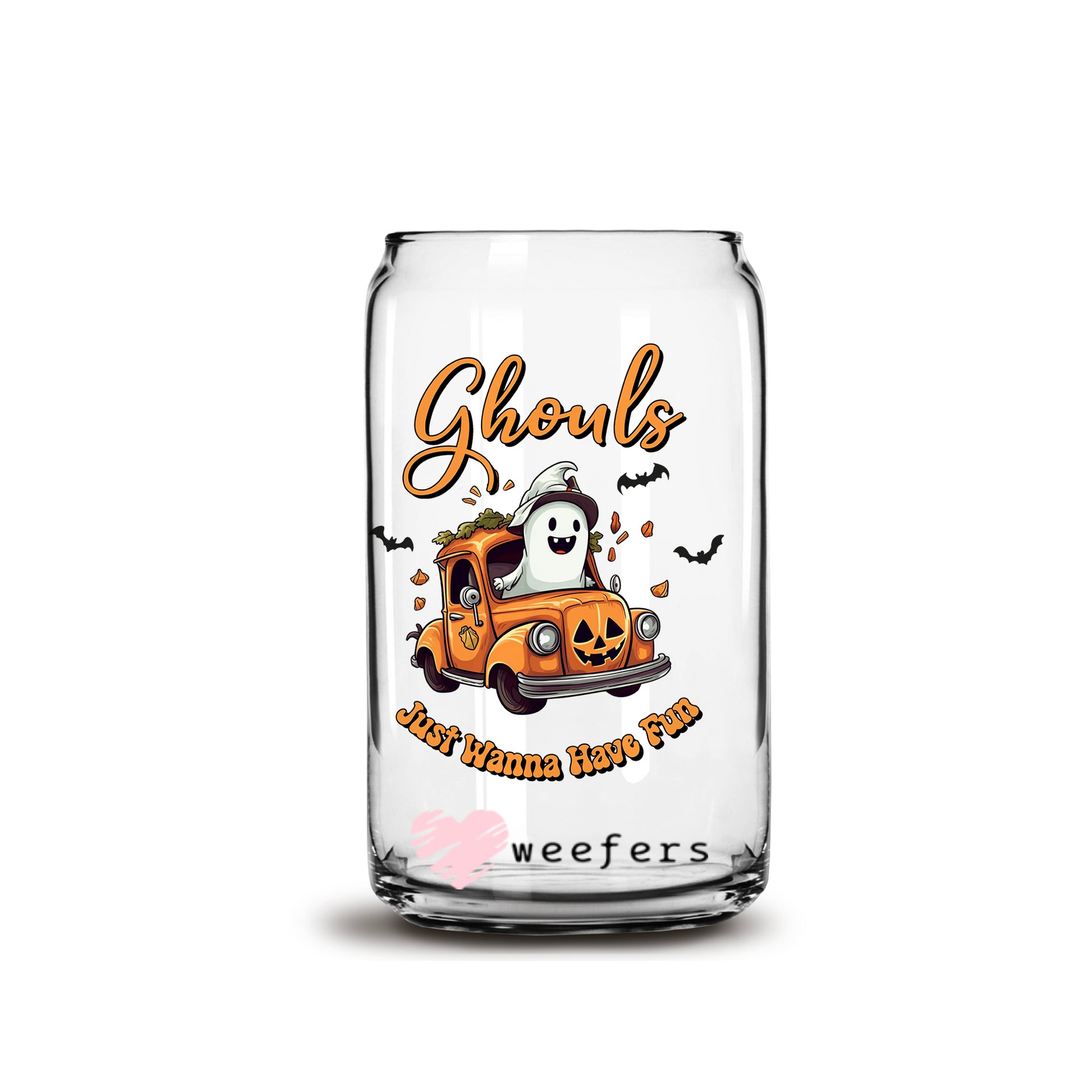 Ghouls Just Wanna Have Fun Halloween 16oz Libbey Glass Can UV DTF or Sublimation Wrap - Decal - Weefers