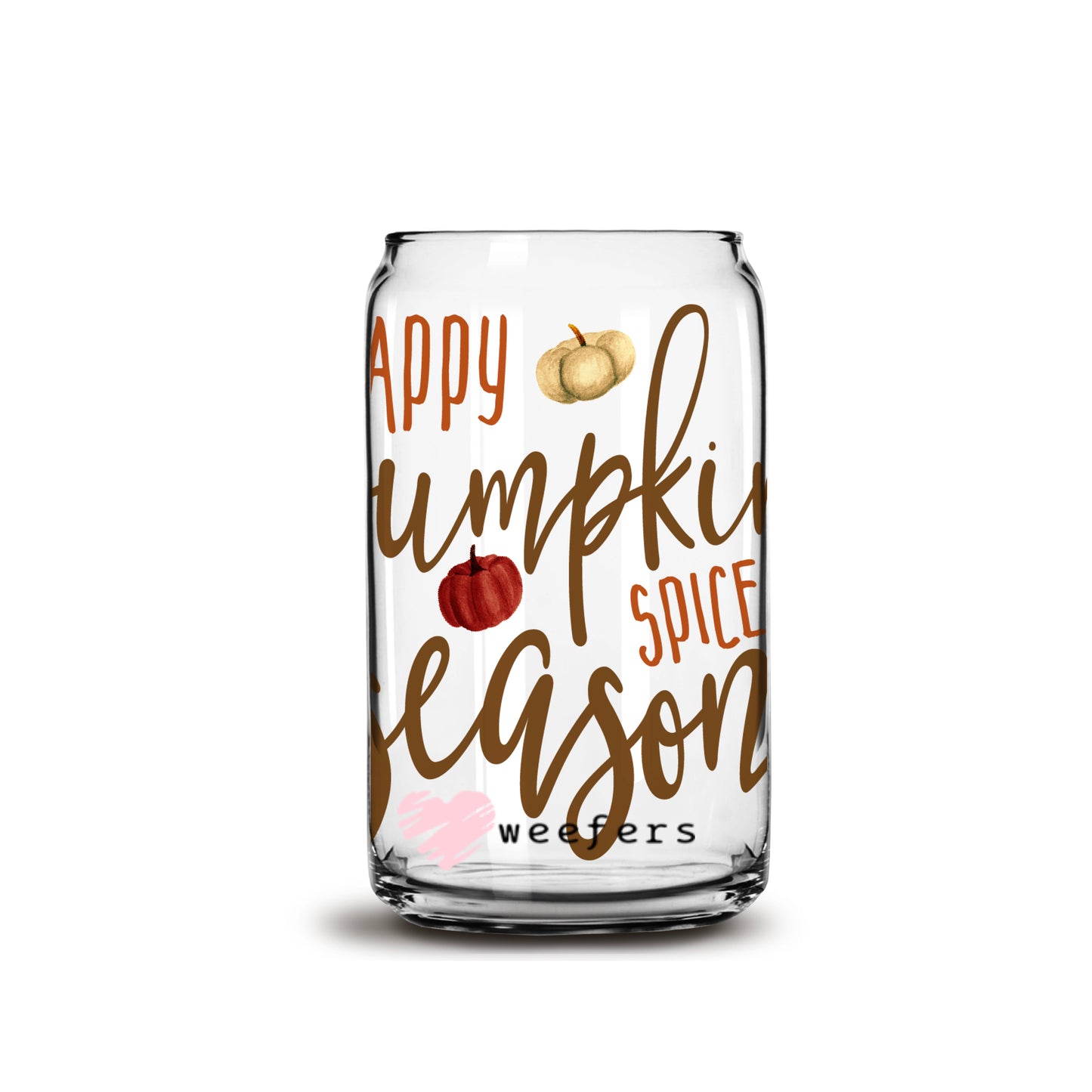 Happy Pumpkin Spice Season 16oz Libbey Glass Can UV DTF or Sublimation Wrap - Decal - Weefers