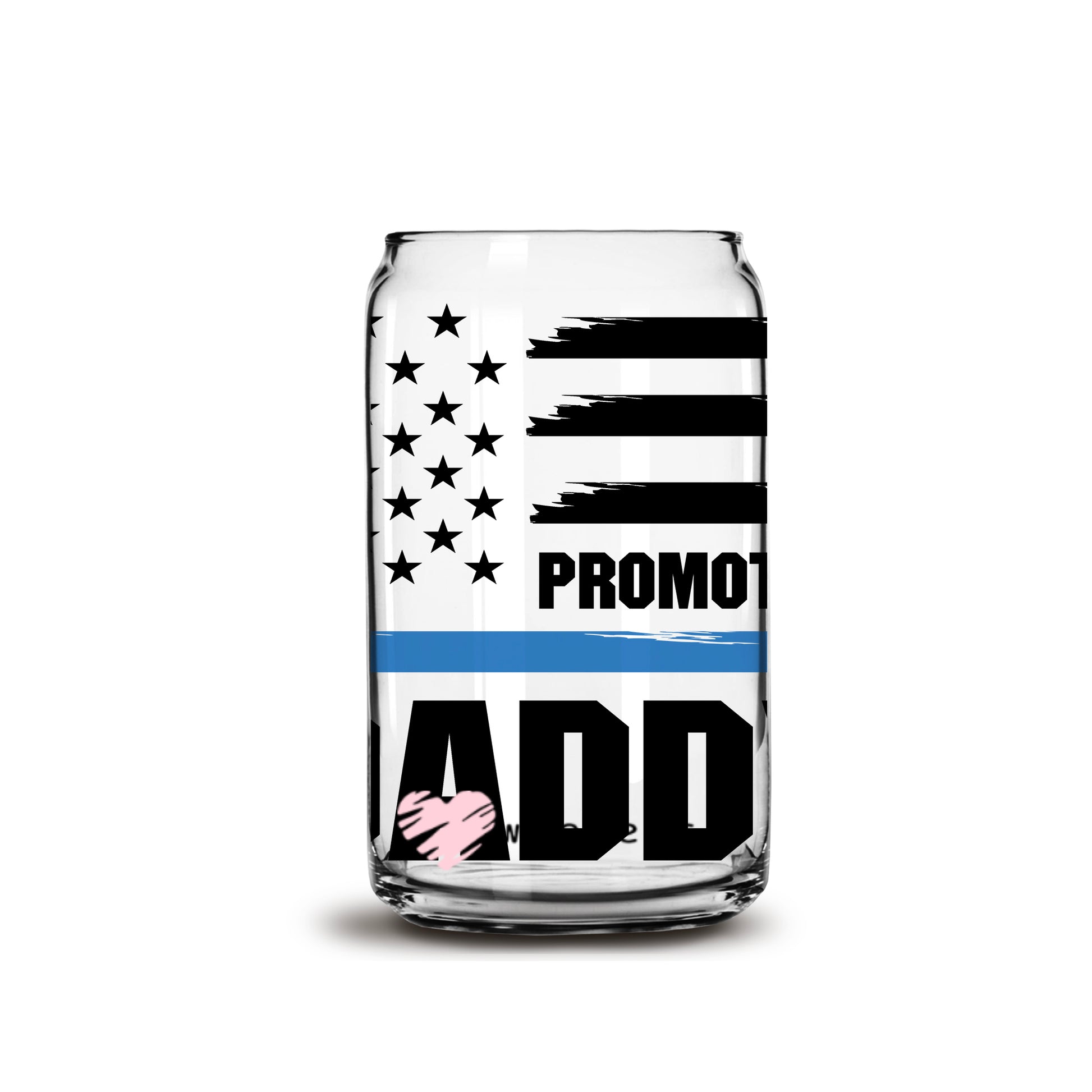 Promoted to Daddy Police Office 16oz Libbey Glass Can UV DTF or Sublimation Wrap - Decal - Weefers