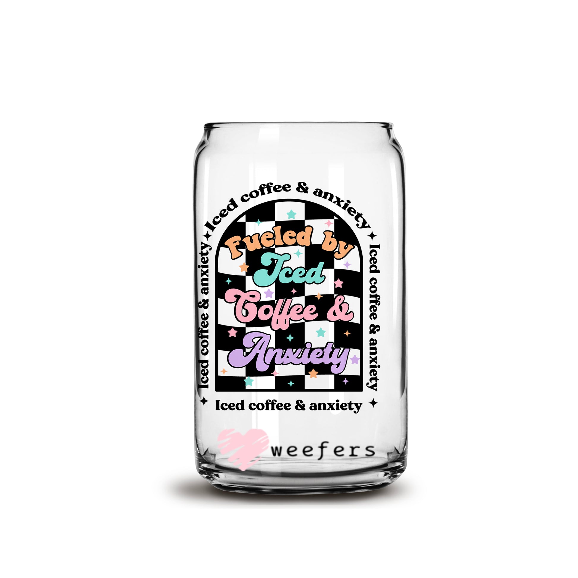 Fueled by Iced Coffee and Anxiety 16oz Libbey Glass Can UV DTF or Sublimation Wrap - Decal - Weefers