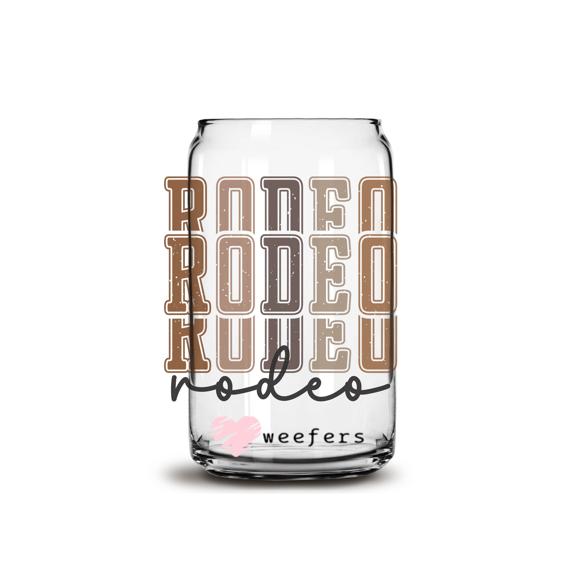 Rodeo Brown 16oz Libbey Glass Can UV DTF or Sublimation Wrap - Decal - Weefers