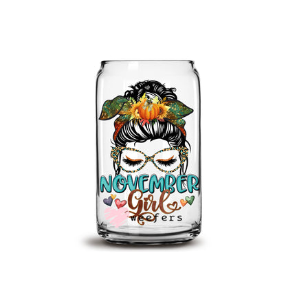 Messy Bun November Girl Birthday Month 16oz Libbey Glass Can UV DTF or Sublimation Wrap - Decal - Weefers