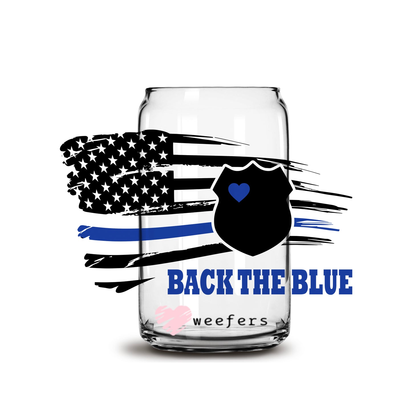 Blue Striped Flag Back the Blue Police 16oz Libbey Glass Can UV DTF or Sublimation Wrap - Decal - Weefers