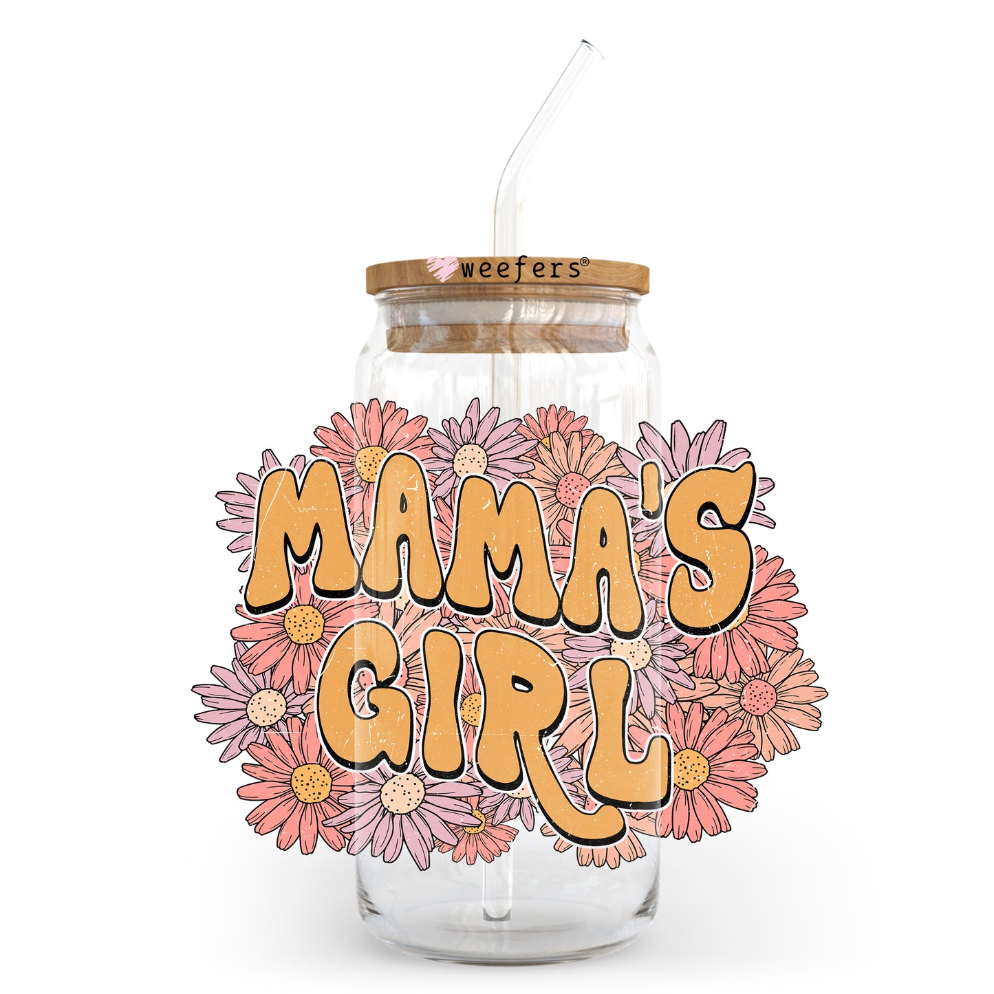 Mama's Girl 20oz Libbey Glass Can UV DTF or Sublimation Wrap - Decal - Weefers