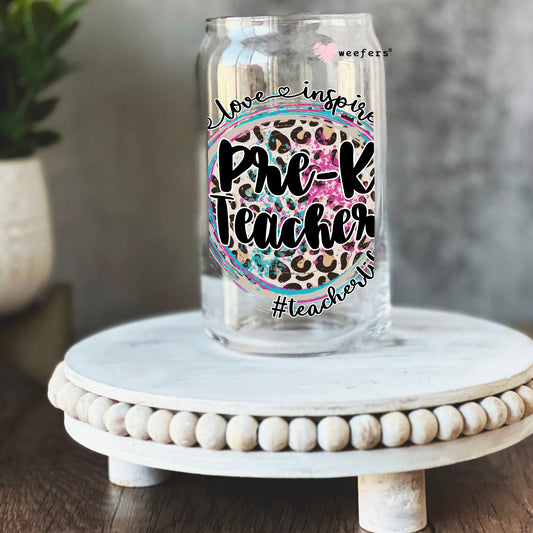 Pre-K Teach Love Inspire 16oz Libbey Glass Can UV DTF or Sublimation Cup Wrap - Decal Transfer Weefers