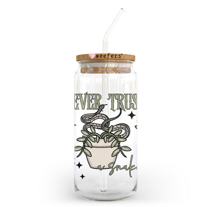 Never Trust a Snake 20oz Libbey Glass Can UV DTF or Sublimation Wrap - Decal Transfer - Weefers