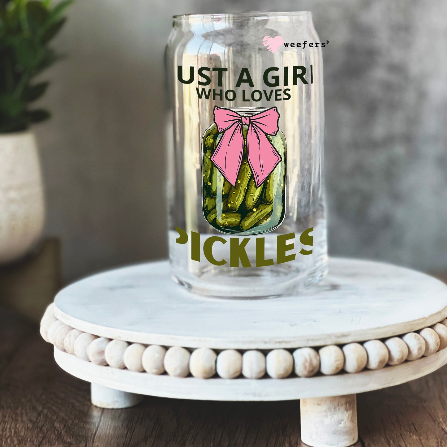 Just a Girl Who Loves Pickles 16oz Libbey Glass Can UV DTF or Sublimation Cup Wrap - Decal Transfers - Weefers