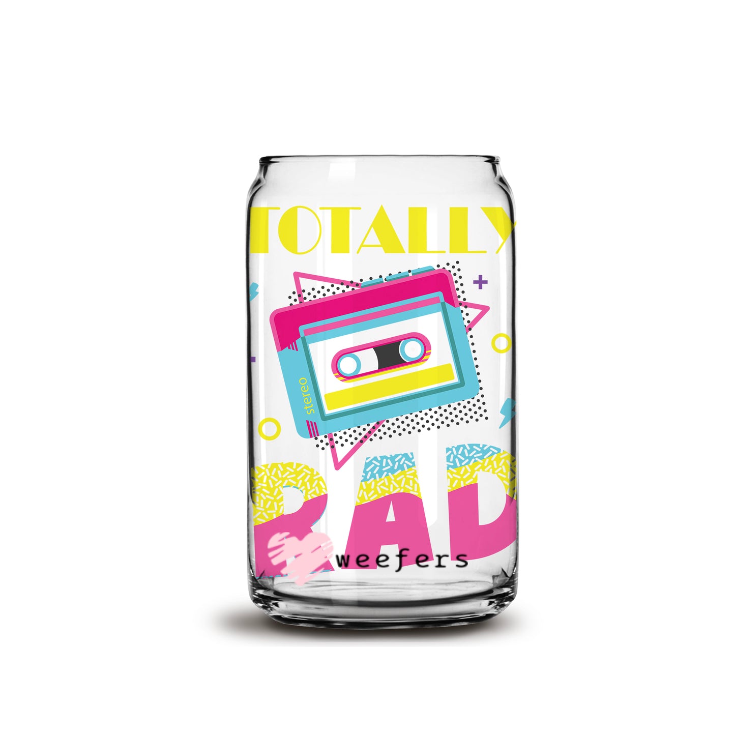 Totally Rad 80's 16oz Libbey Glass Can UV DTF or Sublimation Decal Transfer - Weefers