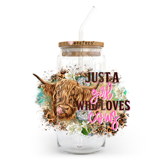 Just a Girl Who Loves Cows 20oz Libbey Glass Can UV DTF or Sublimation Wrap - Decal Transfer - Weefers