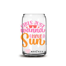 Load image into Gallery viewer, Girls Just Wanna Have Sun 16oz Libbey Glass Can UV-DTF or Sublimation Wrap - Decal
