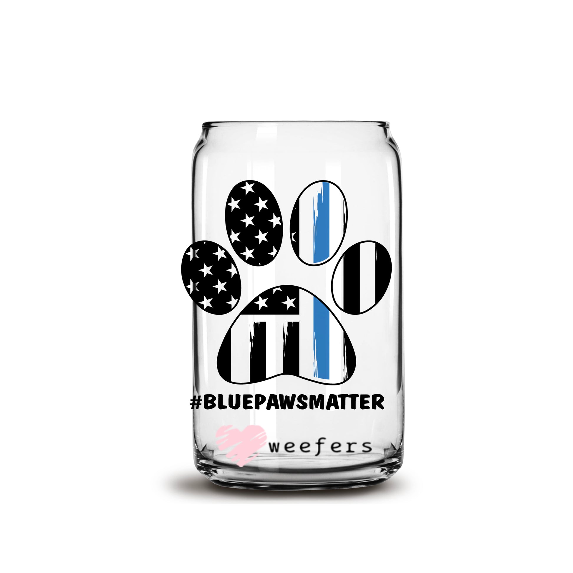 BluePawsmatter Ver 2 Police 16oz Libbey Glass Can UV DTF or Sublimation Wrap - Decal - Weefers