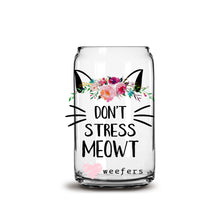 Load image into Gallery viewer, Don&#39;t Stress Meowt 16oz Libbey Glass Can UV-DTF or Sublimation Wrap - Decal
