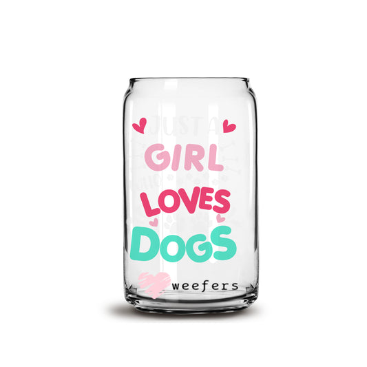 This Girl Loves Dogs 16oz Libbey Glass Can UV DTF or Sublimation Wrap - Decal - Weefers