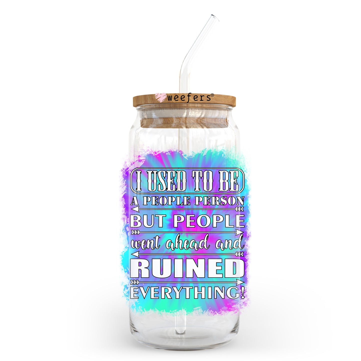 I Use to Be a People Person 20oz Libbey Glass Can UV DTF or Sublimation Wrap - Decal Transfer Weefers