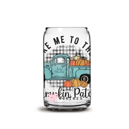 Take Me to the Pumpkin Patch 16oz Libbey Glass Can UV DTF or Sublimation Wrap - Decal - Weefers