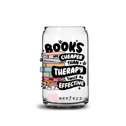 Books Cheaper Than Therapy 16oz Libbey Glass Can UV DTF or Sublimation Cup Wrap - Decal Transfer - Weefers