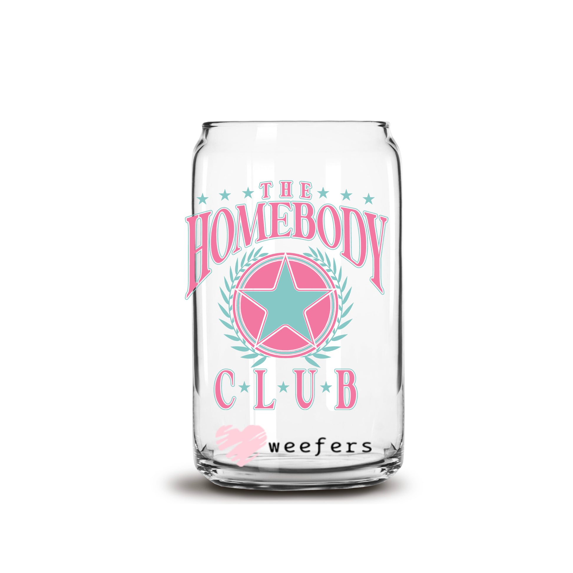 Pink the Homebody Club 16oz Libbey Glass Can UV DTF or Sublimation Cup Wrap - Decal Transfers - Weefers