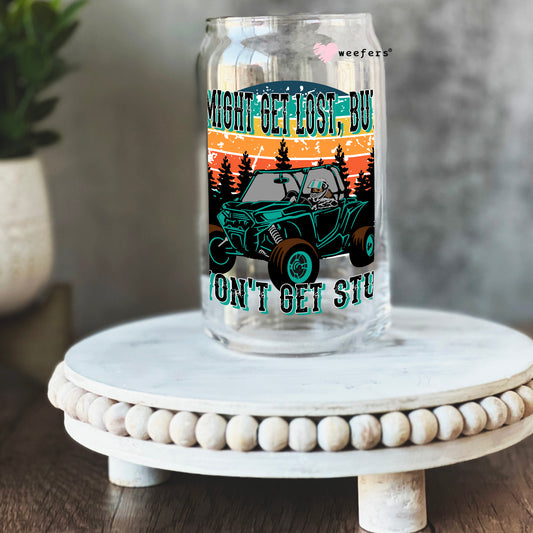 I Might Get Stuck but I Won't Get Lost Off Roading 16oz Libbey Glass Can UV DTF or Sublimation Cup Wrap - Decal Transfer Weefers