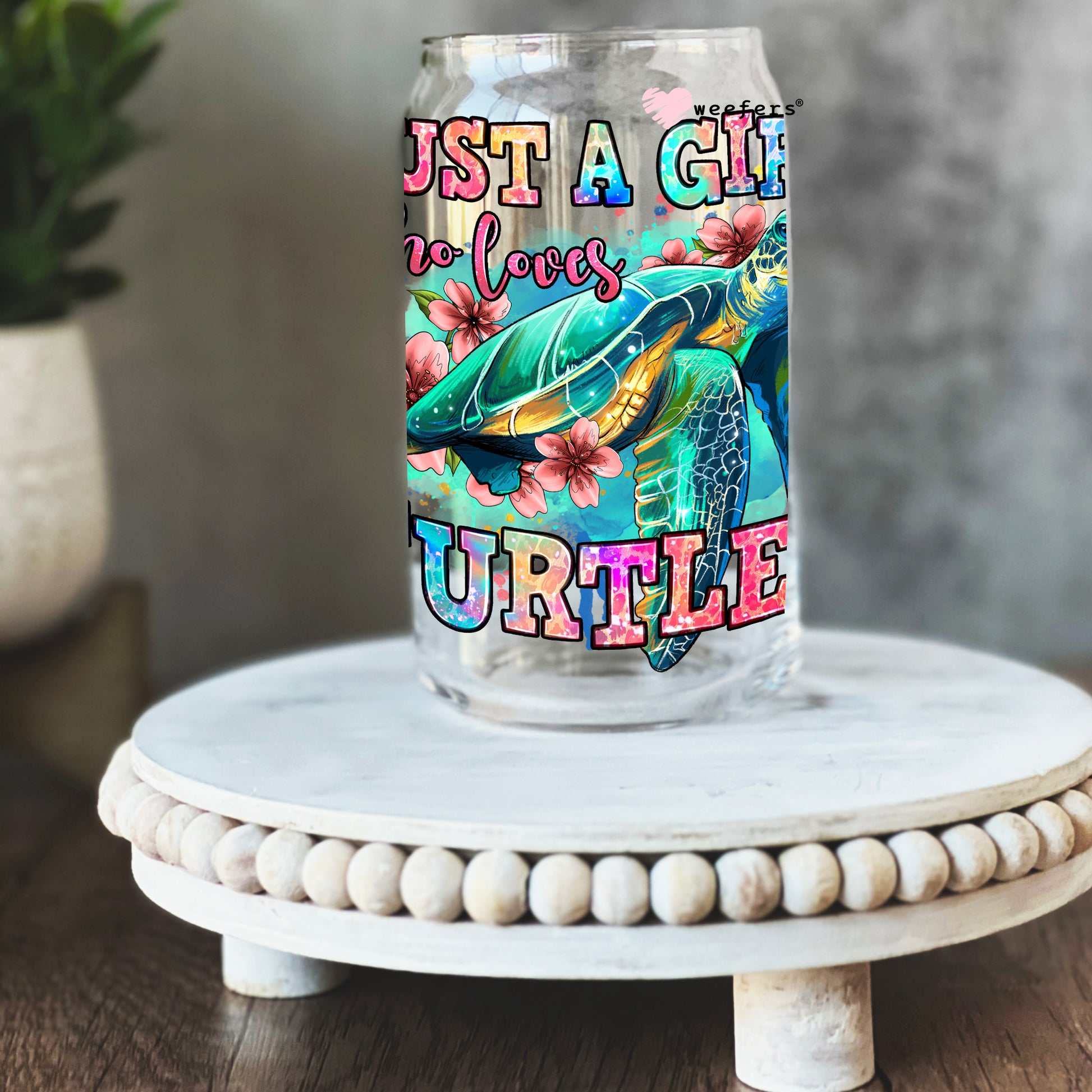 Just a Girl That Loves Turtles 16oz Libbey Glass Can UV DTF or Sublimation Wrap - Decal - Weefers