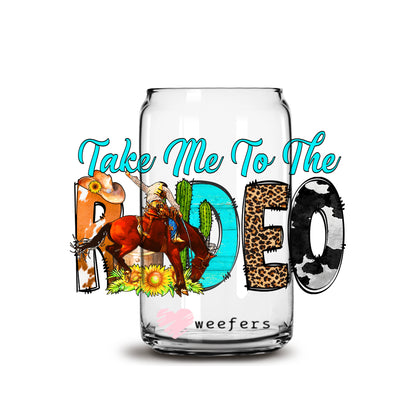 Take me to the Rodeo Western 16oz Libbey Glass Can UV DTF or Sublimation Wrap - Decal - Weefers