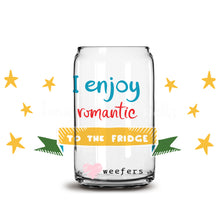 Load image into Gallery viewer, I Enjoy Romantic Walks to the Refrigerator 16oz Libbey Glass Can UV-DTF or Sublimation Wrap - Decal
