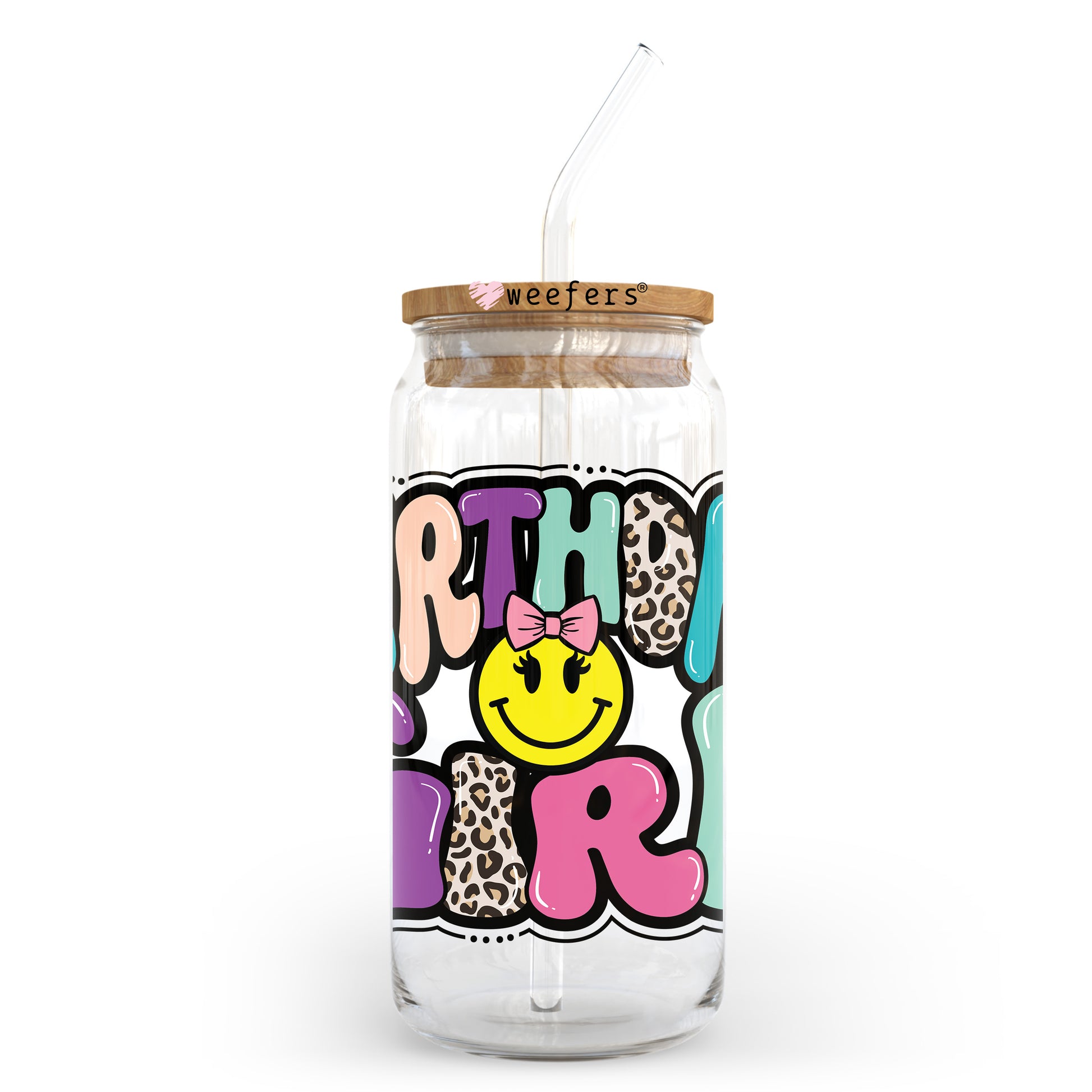 Birthday Girl Smile Face 20oz Libbey Glass Can UV DTF or Sublimation Wrap - Decal Transfer - Weefers